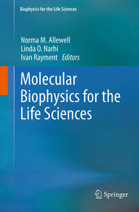 Vorderes Coverbild Molecular Biophysics for the Life Sciences