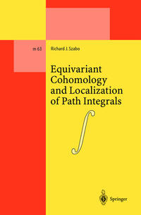 Vorderes Coverbild Equivariant Cohomology and Localization of Path Integrals