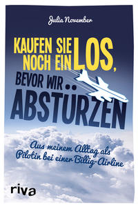 Vorderes Coverbild Kaufen Sie noch ein Los, bevor wir abstürzen