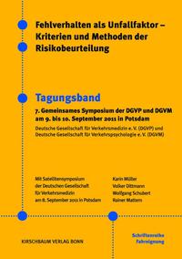 Vorderes Coverbild Fehlverhalten als Unfallfaktor - Kriterien und Methoden der Risikobeurteilung