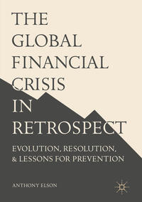 Vorderes Coverbild The Global Financial Crisis in Retrospect