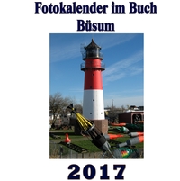 Vorderes Coverbild Fotokalender im Buch - Büsum 2017
