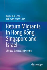 Vorderes Coverbild Return Migrants in Hong Kong, Singapore and Israel
