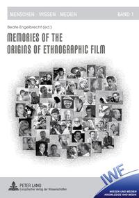 Vorderes Coverbild Memories of the Origins of Ethnographic Film