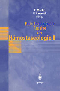 Vorderes Coverbild Fachübergreifende Aspekte der Hämostaseologie II