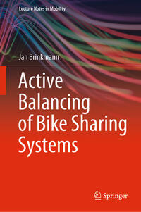 Vorderes Coverbild Active Balancing of Bike Sharing Systems