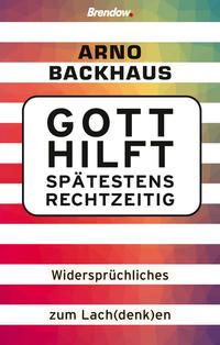 Vorderes Coverbild Gott hilft spätestens rechtzeitig