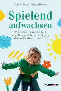 Vorderes Coverbild Spielend aufwachsen