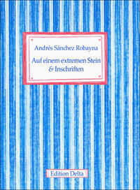 Vorderes Coverbild Auf einem extremen Stein & Inschriften /Sobre una piedra extrema & Inscripciones