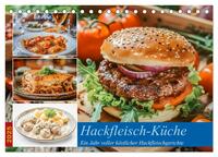 Vorderes Coverbild Hackfleisch-Küche (Tischkalender 2025 DIN A5 quer), CALVENDO Monatskalender