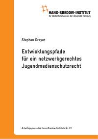 Vorderes Coverbild Entwicklungspfade für ein netzwerkgerechtes Jugendmedienschutzrecht