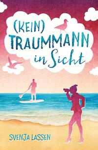 Vorderes Coverbild (Kein) Traummann in Sicht