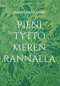 Vorderes Coverbild Pieni tyttö meren rannalla