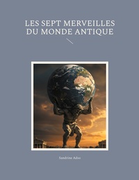 Vorderes Coverbild Les sept merveilles du monde antique