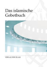 Vorderes Coverbild Das islamische Gebetbuch