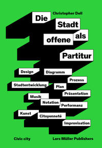 Vorderes Coverbild Die Stadt als offene Partitur
