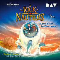 Vorderes Coverbild Rick Nautilus – Teil 3: Alarm in der Delfin-Lagune