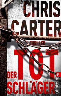 Vorderes Coverbild Der Totschläger (Ein Hunter-und-Garcia-Thriller 5)