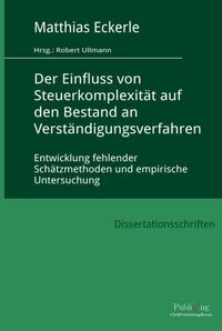 Vorderes Coverbild Der Einfluss von Steuerkomplexität auf den Bestand an Verständigungsverfahren