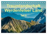 Vorderes Coverbild Traumlandschaft Werdenfelser Land - Teil II (Tischkalender 2025 DIN A5 quer), CALVENDO Monatskalender