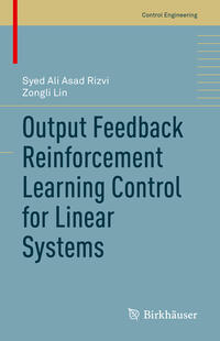 Vorderes Coverbild Output Feedback Reinforcement Learning Control for Linear Systems