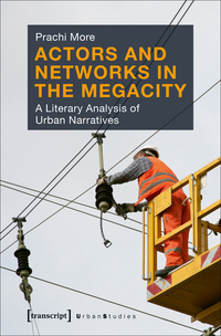 Vorderes Coverbild Actors and Networks in the Megacity