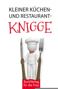 Vorderes Coverbild Kleiner Küchen- und Restaurantknigge