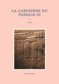 Vorderes Coverbild La Gardienne du Passage III