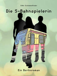 Vorderes Coverbild Die S-Bahnspielerin