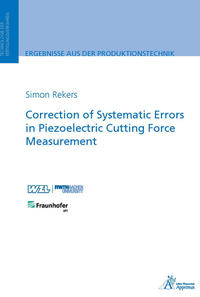 Vorderes Coverbild Correction of Systematic Errors in Piezoelectric Cutting Force Measurement