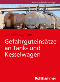 Vorderes Coverbild Gefahrguteinsätze an Tank- und Kesselwagen