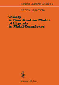 Vorderes Coverbild Variety in Coordination Modes of Ligands in Metal Complexes