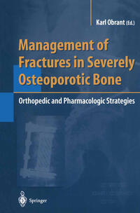 Vorderes Coverbild Management of Fractures in Severely Osteoporotic Bone