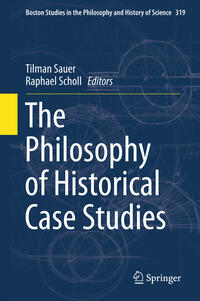 Vorderes Coverbild The Philosophy of Historical Case Studies