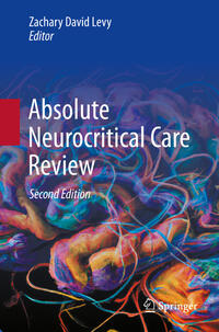 Vorderes Coverbild Absolute Neurocritical Care Review