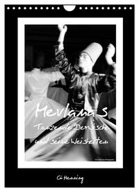 Vorderes Coverbild Mevlana's tanzende Derwische und seine Weisheiten (Wandkalender 2025 DIN A4 hoch), CALVENDO Monatskalender