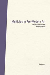 Vorderes Coverbild Multiples in Pre-Modern Art