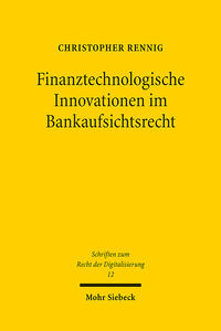 Vorderes Coverbild Finanztechnologische Innovationen im Bankaufsichtsrecht