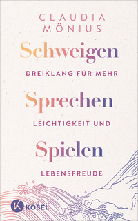 Vorderes Coverbild Schweigen, Sprechen, Spielen