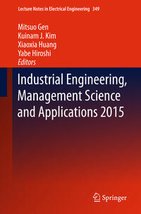 Vorderes Coverbild Industrial Engineering, Management Science and Applications 2015