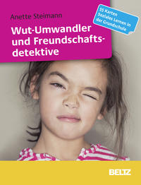 Vorderes Coverbild Wut-Umwandler und Freundschaftsdetektive