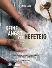 Vorderes Coverbild Keine Angst vor Hefeteig