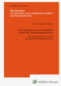 Vorderes Coverbild Vertragsgestaltung statt Treuepflicht im Recht der Personengesellschaften (AHW 260)