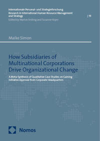 Vorderes Coverbild How Subsidiaries of Multinational Corporations Drive Organizational Change