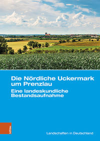 Vorderes Coverbild Die Nördliche Uckermark um Prenzlau