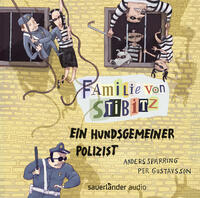 Vorderes Coverbild Familie von Stibitz - Ein hundsgemeiner Polizist