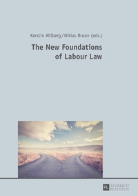 Vorderes Coverbild The New Foundations of Labour Law
