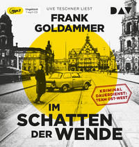 Vorderes Coverbild Im Schatten der Wende. Kriminaldauerdienst: Team Ost-West
