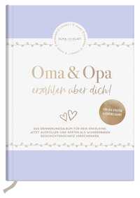 Vorderes Coverbild Oma und Opa erzählen über dich