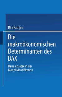 Vorderes Coverbild Die makroökonomischen Determinanten des DAX